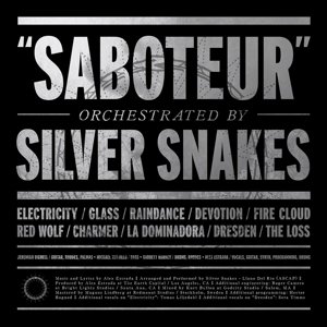 Cover for Silver Snakes · Saboteur (CD) (2016)