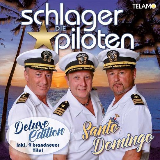 Santo Domingo - Die Schlagerpiloten - Musik - TELAMO - 4053804314893 - 23. oktober 2020