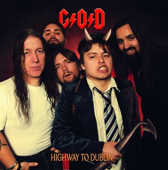 Cover for G.o.d. · Highway To Dublin (CD) (2016)