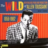 Cover for Allen Toussaint · The Wild New Orleans Piano and Productions of Allen Toussaint 1958-1962 (CD) [Japan Import edition] (2016)