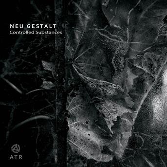 Cover for Neu Gestalt · Controlled Substances (CD) (2018)