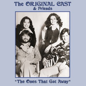 Cover for Original Cast &amp; Friends · The Ones That Got Away (CD) (2019)