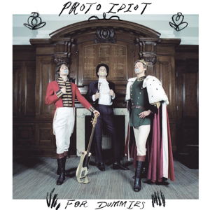 Cover for Proto Idiot · For Dummies (LP) (2016)