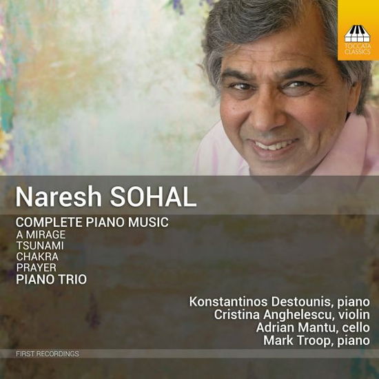 Cover for Konstantinos Destounis · Naresh Sohal: Complete Piano Music; Piano Trio (CD) (2023)