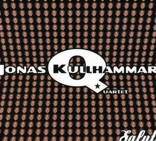 Cover for Jonas Kullhammar · Salut (CD) (2012)