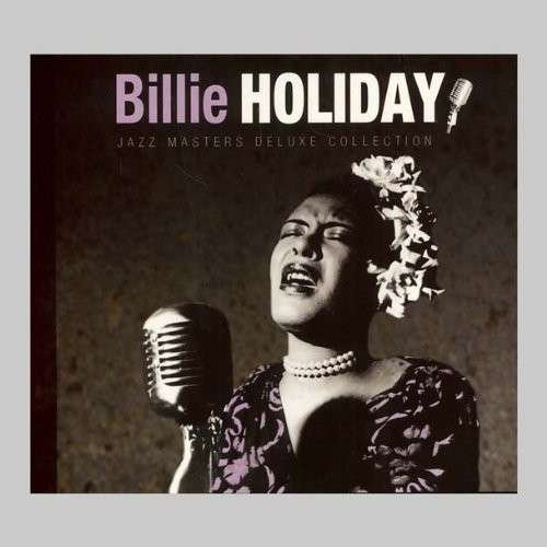 Cover for Billie Holiday · Jazz Masters Deluxe Collection (CD) (2012)