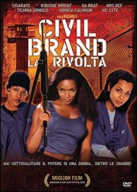 Cover for Mos Def,lisa Raye,n'bushe Wright · Civil Brand - La Rivolta (DVD) (2007)