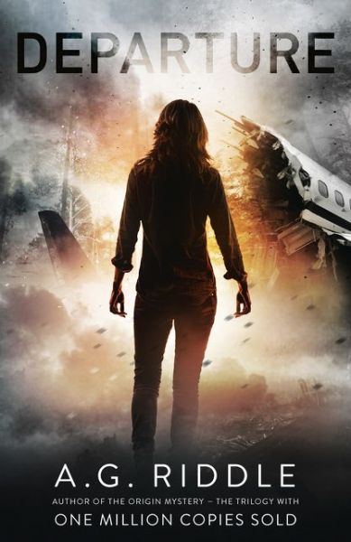 Cover for A. G. Riddle · Departure (Paperback Book) (2016)