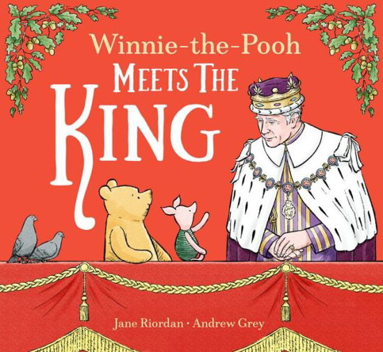 Winnie-the-Pooh Meets the King - Disney - Böcker - HarperCollins Publishers - 9780008606893 - 13 april 2023
