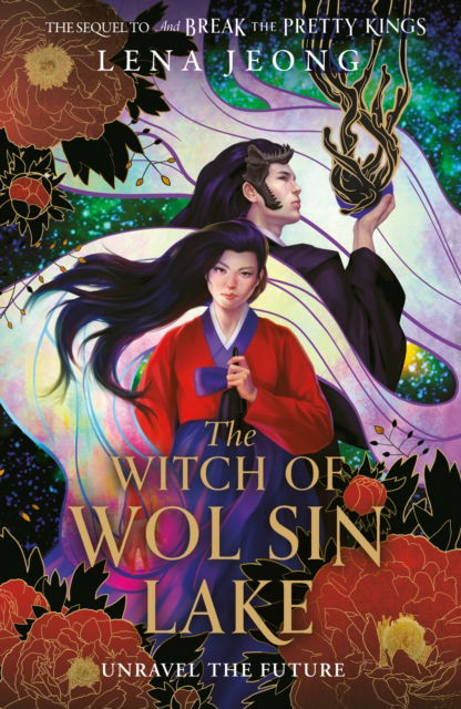 Cover for Lena Jeong · The Witch of Wol Sin Lake - The Sacred Bone (Hardcover Book) (2024)