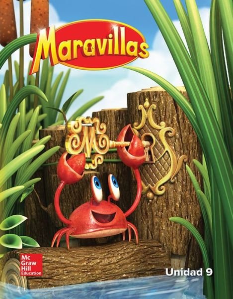 Cover for McGraw-Hill · Maravillas Reading / Writing Workshop, Volume 9, Grade K (Bog) (2016)