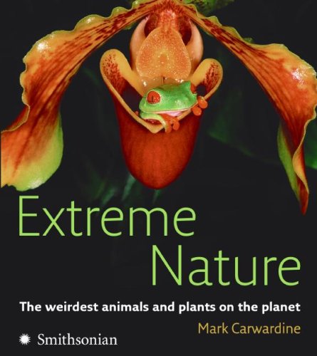 Cover for Mark Carwardine · Extreme Nature (Paperback Book) [Reprint edition] (2008)