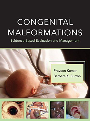 Cover for Praveen Kumar · Congenital Malformations: Evidence-Based Evaluation and Management (Hardcover Book) [Ed edition] (2007)