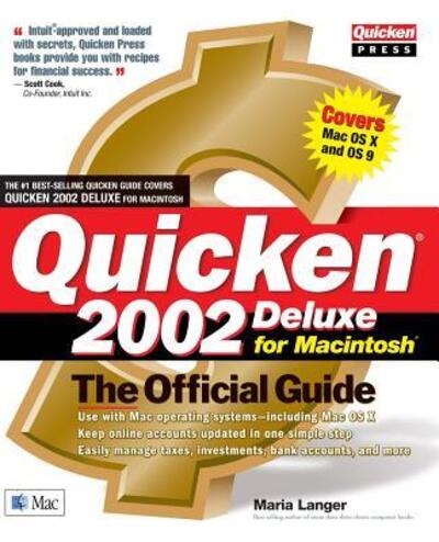 Quicken 2002 Deluxe for Macintosh: the Official Guide - Maria Langer - Books - McGraw-Hill Companies - 9780072193893 - October 17, 2001