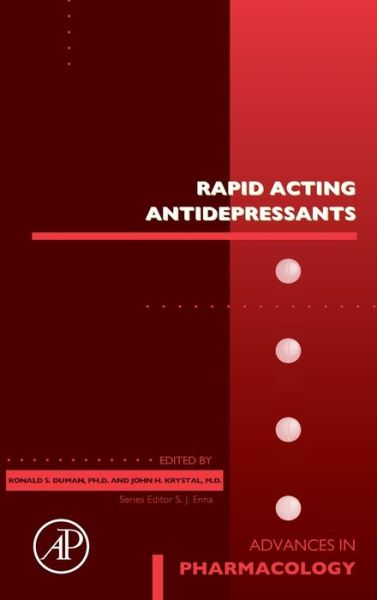 Cover for Ronald Duman · Rapid Acting Antidepressants - Advances in Pharmacology (Hardcover Book) (2020)