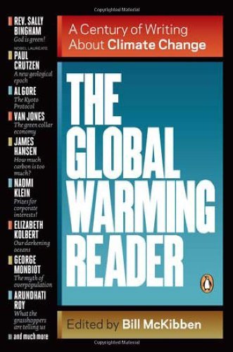 Cover for Bill Mckibben · The Global Warming Reader: a Century of Writing About Climate Change (Paperback Book) [Original edition] (2012)