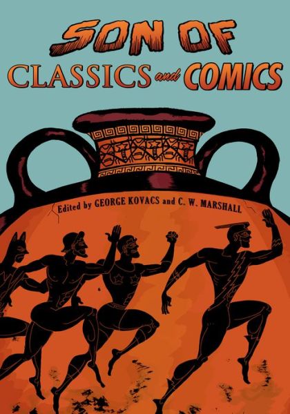 Cover for George Kovacs · Son of Classics and Comics - Classical Presences (Paperback Book) (2015)