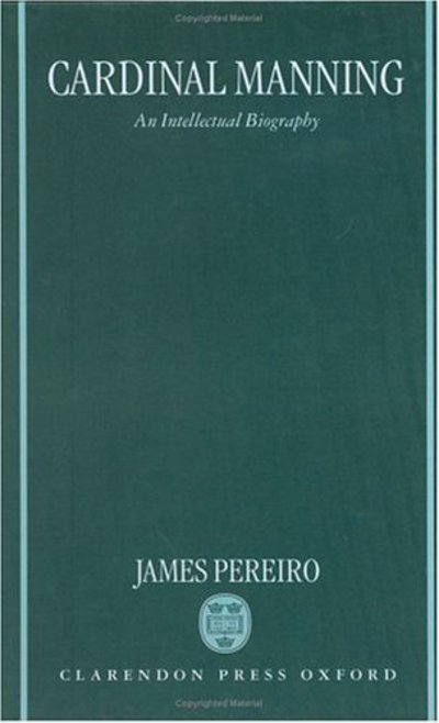 Cover for James Pereiro · Cardinal Manning (Book) (1998)