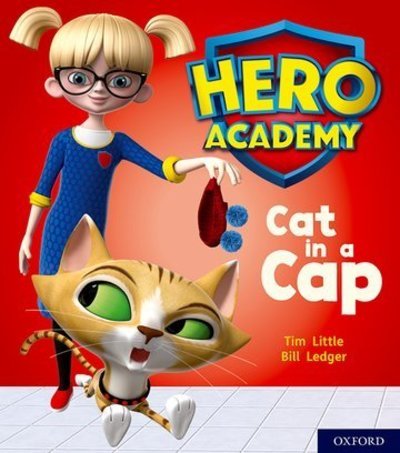 Cover for Tim Little · Hero Academy: Oxford Level 1+, Pink Book Band: Cat in a Cap - Hero Academy (Paperback Book) (2018)