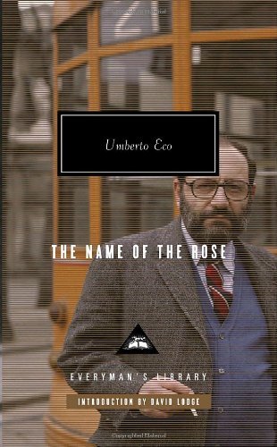 The Name of the Rose (Everyman's Library (Cloth)) - Umberto Eco - Livros - Everyman's Library - 9780307264893 - 26 de setembro de 2006