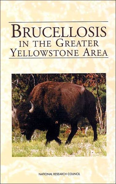 Cover for National Research Council · Brucellosis in the Greater Yellowstone Area (Gebundenes Buch) (1998)