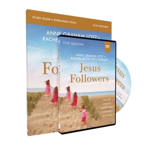 Cover for Anne Graham Lotz · Jesus Followers Study Guide with DVD: Real-Life Lessons for Igniting Faith in the Next Generation (Paperback Book) (2022)