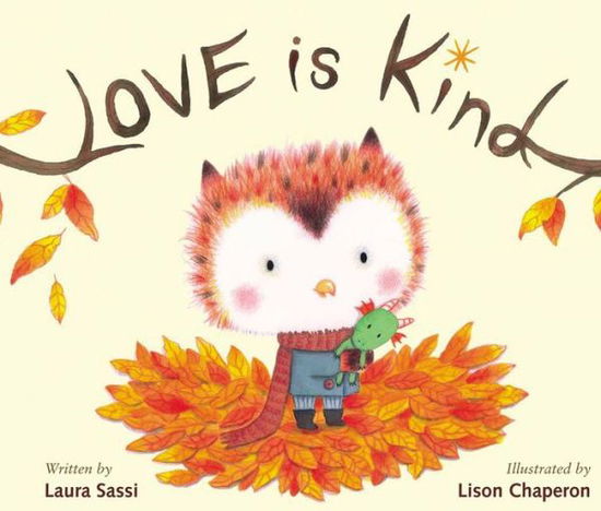 Cover for Laura Sassi · Love Is Kind (Hardcover Book) (2018)