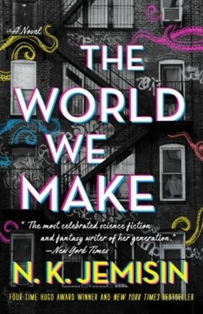 The World We Make - N. K. Jemisin - Libros - Little Brown & Co - 9780316509893 - 1 de noviembre de 2022