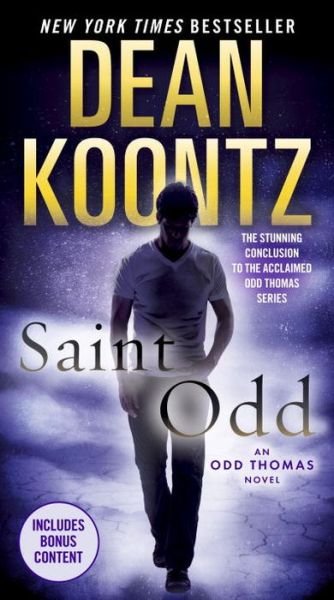 Cover for Dean Koontz · Saint Odd An Odd Thomas Novel (Pocketbok) (2015)