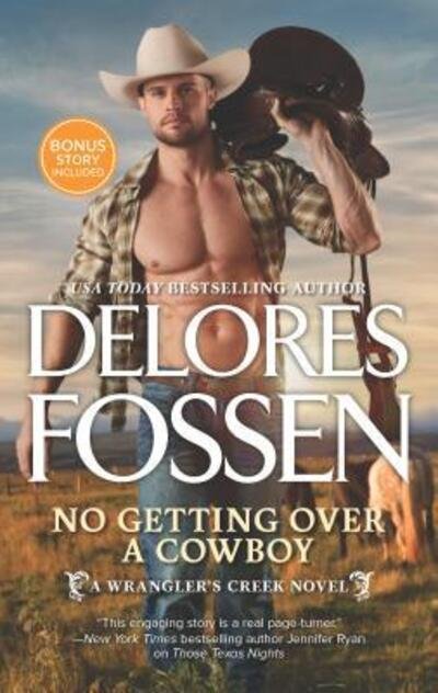 Cover for Delores Fossen · No Getting over a Cowboy (Book) (2017)