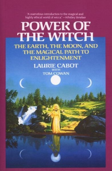 Cover for Tom Cowan · Power of the Witch: the Earth, the Moon, and the Magical Path to Enlightenment (Paperback Book) (1990)