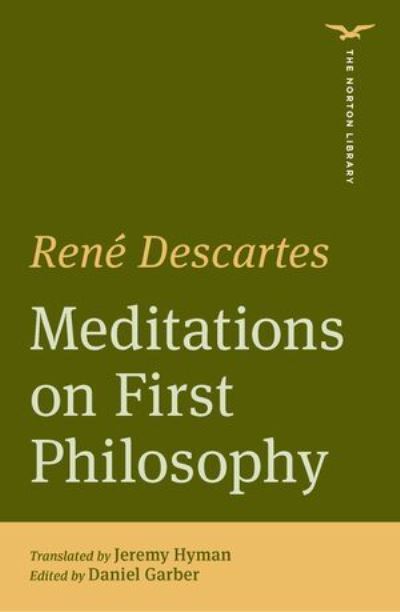 Meditations First Phil 1e Pa -  - Books - WW Norton & Co - 9780393870893 - September 1, 2024