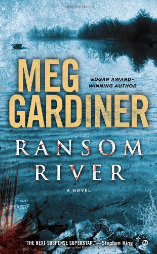 Cover for Meg Gardiner · Ransom River (Paperback Book) (2013)