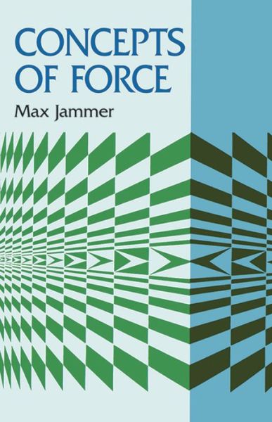 Cover for Physics · Concepts of Force (Dover Books on Physics) (Paperback Book) (2011)