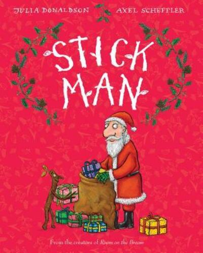 Cover for Julia Donaldson · Stick Man (Hardcover Book) (2016)