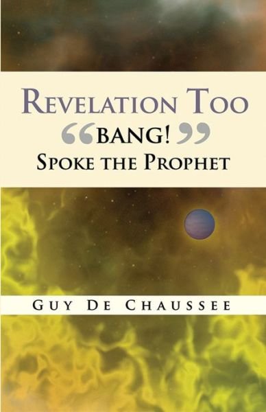 Cover for Guy De Chaussee · Revelation Too (Paperback Book) (2019)