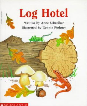 Cover for Anne Schreiber · Log Hotel (Paperback Book) (1994)