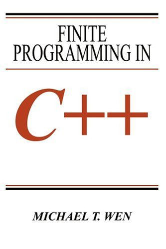 Cover for Michael Wen · Finite Programming in C++ (Pocketbok) (2005)
