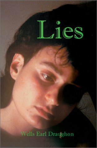 Cover for Wells Earl Draughon · Lies (Hardcover bog) (2003)