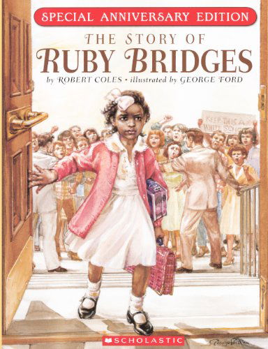 Cover for Robert Coles · The Story of Ruby Bridges (Hardcover Book) [Turtleback School &amp; Library Binding, Reprint edition] (2010)