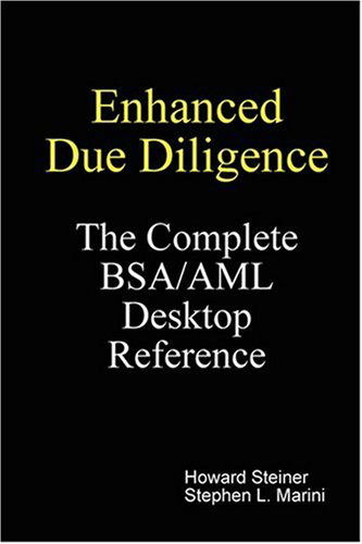 Cover for Sephen L. Marini · Enhanced Due Diligence - the Complete Bsa / Aml Desktop Reference (Gebundenes Buch) (2008)