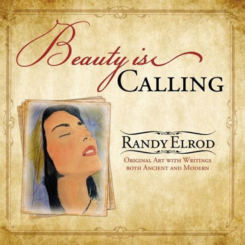 Cover for Randy Elrod · Beauty is Calling (Paperback Book) (2008)