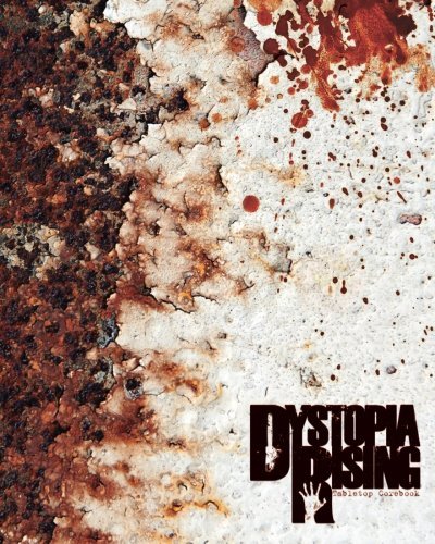 Cover for Eschaton Media Inc · Dystopia Rising Tabletop Corebook (Paperback Book) (2011)