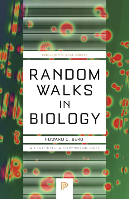 Random Walks in Biology - Princeton Science Library - Howard C. Berg - Books - Princeton University Press - 9780691279893 - October 28, 2025