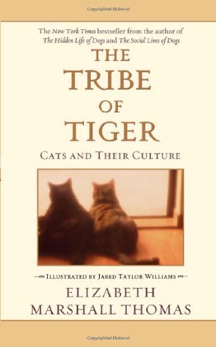 The Tribe of Tiger - Elizabeth Marshall Thomas - Livros - Gallery Books - 9780743426893 - 1 de junho de 2001