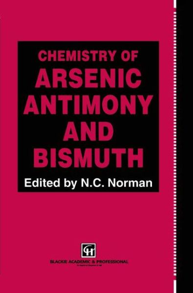 Cover for Nicholas C Norman · Chemistry of Arsenic, Antimony and Bismuth (Hardcover Book) (1997)
