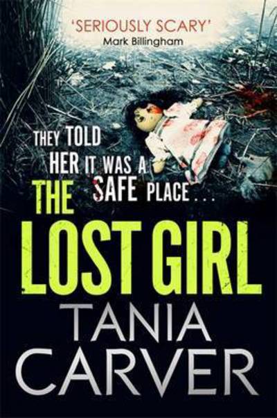 Cover for Tania Carver · The Lost Girl - Brennan and Esposito (Paperback Book) (2016)