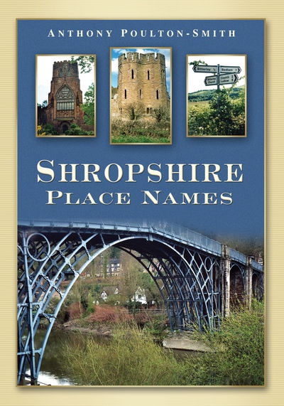 Cover for Anthony Poulton-Smith · Shropshire Place Names (Paperback Book) (2009)