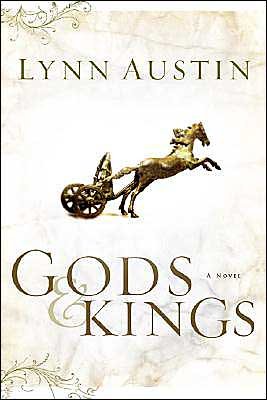 Gods and Kings – A Novel - Lynn Austin - Kirjat - Baker Publishing Group - 9780764229893 - tiistai 1. helmikuuta 2005