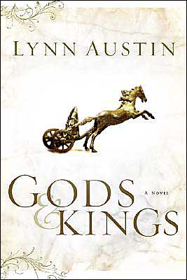 Gods and Kings – A Novel - Lynn Austin - Bøger - Baker Publishing Group - 9780764229893 - 1. februar 2005